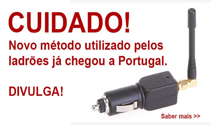 Novo método utilizado em Portugal para roubar o seu carro!