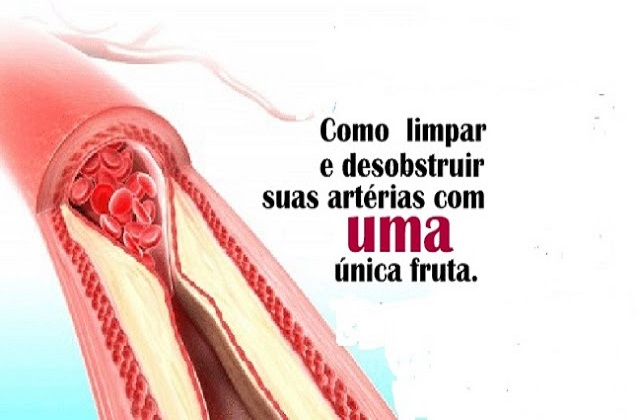 Como limpar e desobstruir as tua artérias com uma única fruta!