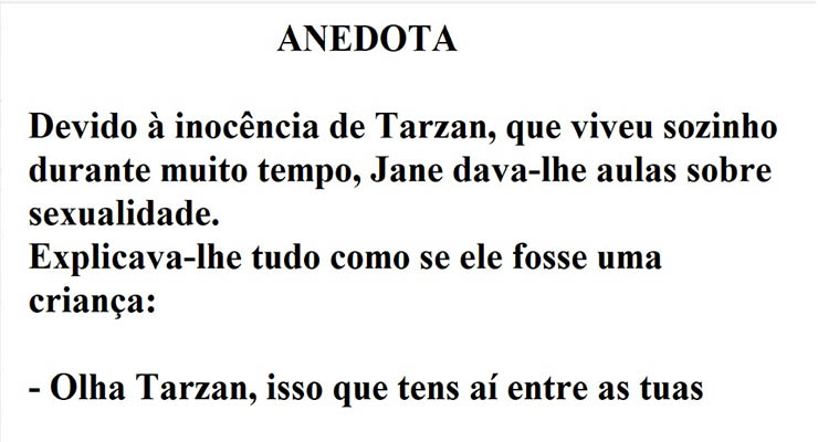 Devido à inocência de Tarzan, Jane explicou-lhe o que devia fazer para “se aliviar”!