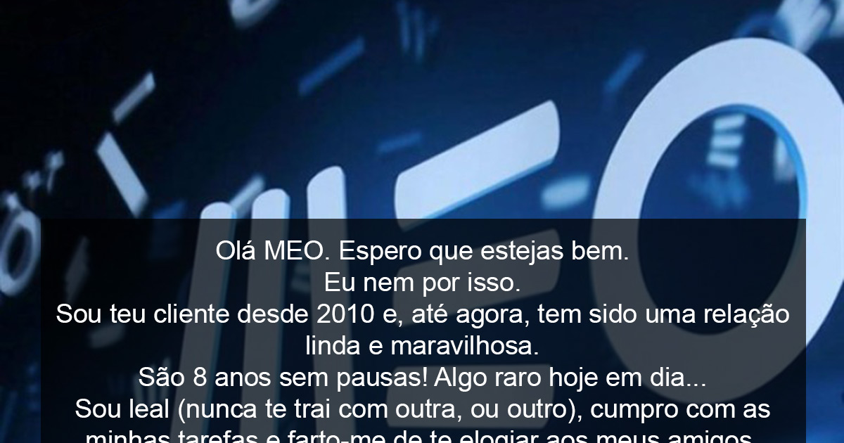 Carta aberta para a MEO de cliente que ficou sem internet… Está a correr Portugal inteiro!