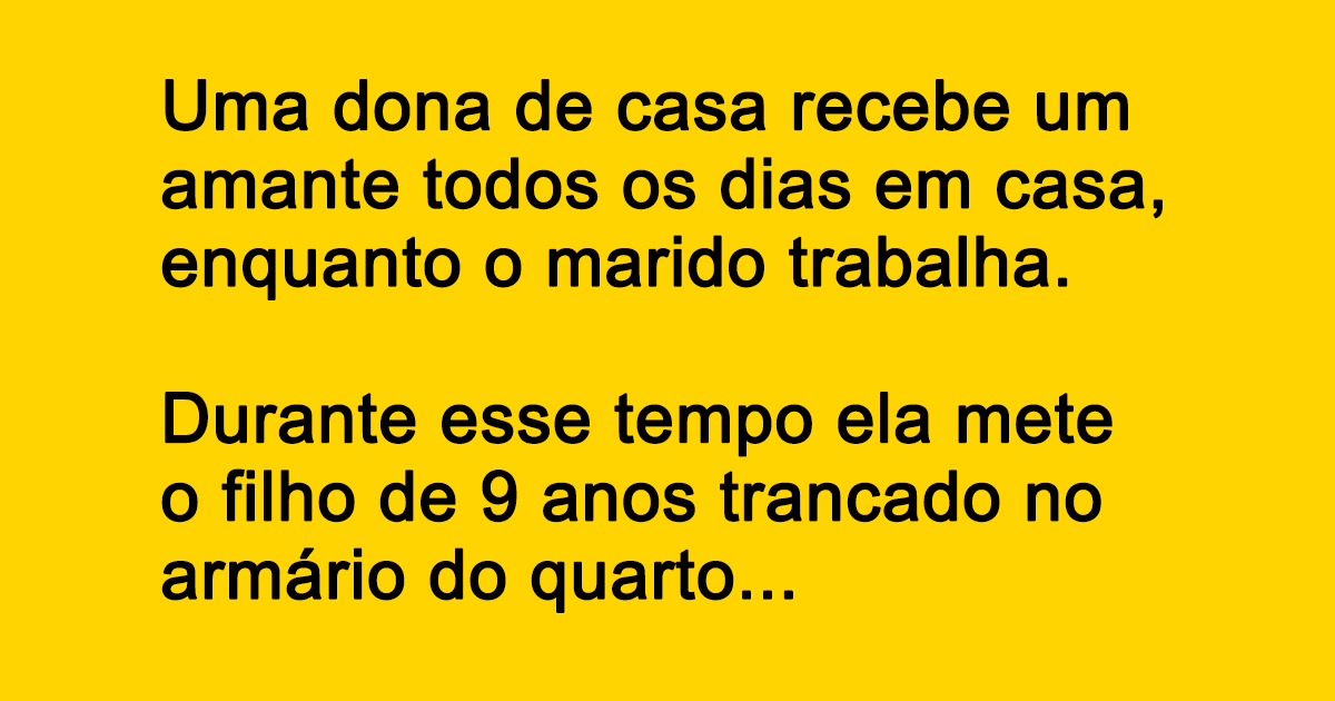 Garoto de 9 anos faz chantagem com amante da mãe