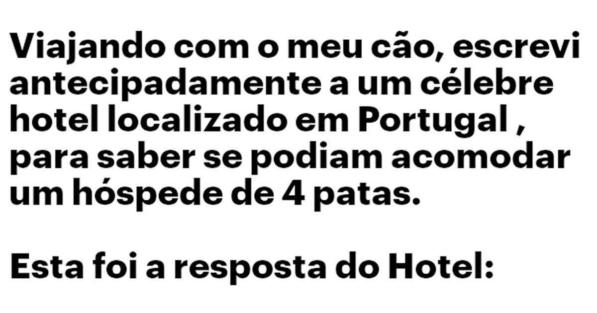 A melhor resposta de sempre de um hotel português…