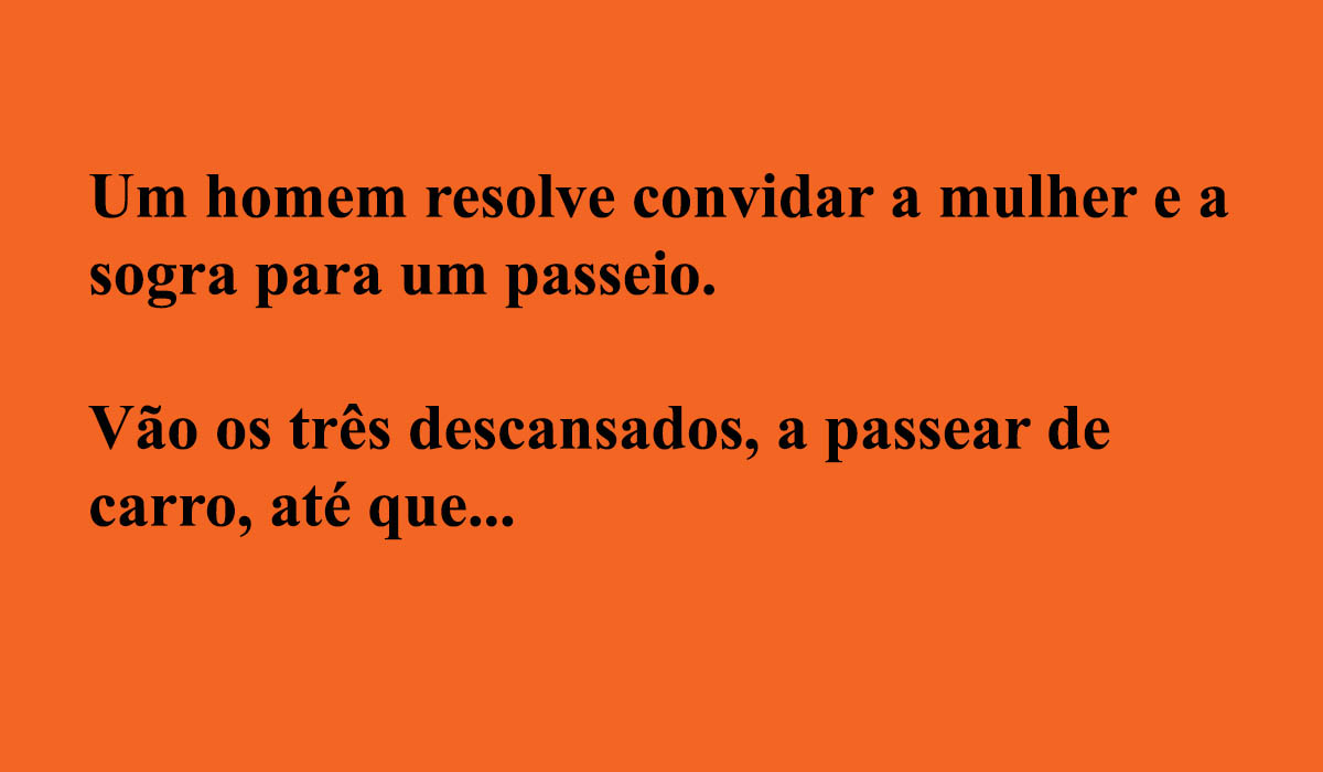 A minha sogra tem sempre razão…